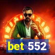 bet 552